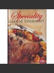 Speciality kuchyně Středomoří (kuchařka, recepty) - náhled