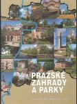 Pražské zahrady a parky - náhled