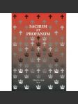 Sacrum et Profanum [plzeňský sborník - česká kultura, literatura a umění 19. století] - náhled