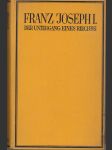 Franz Joseph I. - Der Untergang eines Reiches - náhled