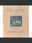 Nova et vetera. Mystiky, umění a vědy (edice: Nova et vetera, sv. 46) [Sborník, Stará Říše] - náhled