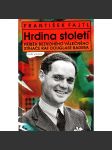 Hrdina století - Příběh beznohého válečného stíhače RAF Douglase Badera (letectví, druhá světová válka, Anglie) - náhled