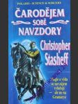 Čarodějem sobě navzdory - stasheff christopher - náhled