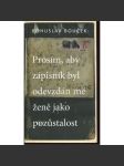 Prosím, aby zápisník byl odevzdán mé ženě jako pozůstalost - náhled