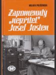 Zapomenutý ,,nepřítel" Josef Josten - náhled