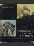 Sladkovodné a morské akvárium - náhled