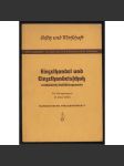 Einzelhandel und Einzelhandelsschutz einschließlich Gaststättengewerbe [= Gesetz und Wirtschaft; Band 2] [obchod, pohostinství, ekonomika] - náhled