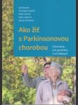 Ako žiť s Parkinsonovou chorobou - náhled