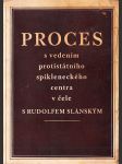 Proces s vedením protistátního spikleneckého centra v čele s Rudolfem Slánským - náhled