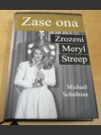 Zase ona. Zrození Meryl Streep - náhled