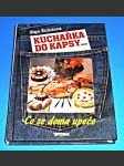 Kuchařka do kapsy aneb Co se doma upeče - náhled