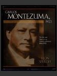 Carlos Montezuma, M.D., a Yavapai American Hero: The Life and Times of an American Indian, 1866-1923 - náhled