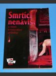 Krimi Signál 1/1996 - Smrtící nenávist - náhled