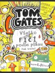 Tom Gates - Všetko fičí podľa plánu (tak trochu) - náhled