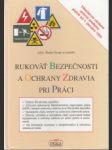 Rukoväť bezpečnosti a ochrany zdravia pri práci - náhled