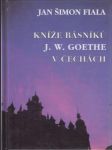 Kníže básníků J. W. Goethe v Čechách - náhled