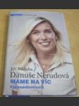 Danuše Nerudová. Máme na víc: #jen se domluvit - náhled