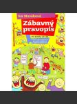 Zábavný pravopis. Luštění s procvičováním párových souhlásek a vyjmenovaných slov (Český jazyk, čeština, diktáty, cvičení) - náhled