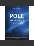 Pole – Hledání skryté síly vesmíru - náhled