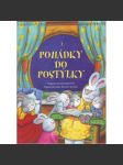 Pohádky do postýlky (Drak, Tančící slon, Prasátko, Strašák, Oslava, Radkův králík, Bílý svět, Hladový dům; ilustrace Andy Everitt-Stewart) - náhled