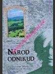 NÁROD ODNIKUD - Ilustrované dějiny karpatských Rusínů - MAGOCSI Pavel Robert - náhled