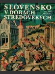 Slovensko v dobách stredovekých - náhled