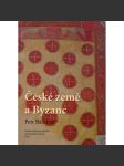 České země a Byzanc : problematika byzantského uměleckohistorického vlivu - náhled