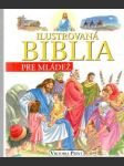 Ilustrovaná biblia pre mládež - náhled