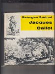 Jacques Callot (Zrcadlo své doby 1592 - 1635) - náhled