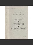 Kaladý / Svědectví / Mluvící pásmo (Dílo Milady Součkové, sv.III.) - náhled