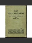 Dějiny církve křesťanské pro evang. reform. žáky středních škol - náhled