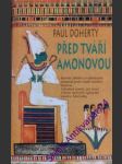 Před tváří amonovou - doherty paul - náhled