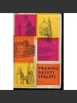 Prahou deseti staletí – Přehled stavebních slohů [stavební slohy; Praha, historická architektura Prahy] - náhled