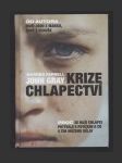 Krize chlapectví - náhled