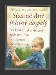 Šťastné dítě, šťastný dospělý - náhled