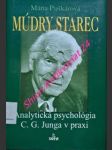 Múdry starec - analytická psychológia c.g. junga v praxi - puškárová mária - náhled