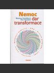 Nemoc - dar transformace - náhled