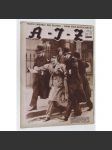 A-I-Z [Arbeiter-Illustrierte-Zeitung; AIZ], roč. 10, 1931, č. 50 [časopis; fotografie; komunismus] - náhled