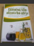 Zázračná síla olivového oleje - náhled