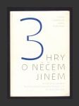 3 hry o něčem jiném - náhled