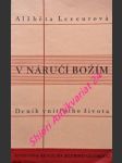 V náručí božím - deník vnitřního života - leseurová alžběta - náhled