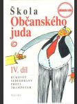 Škola občanského juda IV. díl - náhled