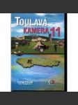 Toulavá kamera 11. [cestopisné reportáže z ČT - mj. Andělská hora, Filipova Huť, Kralický Sněžník, Dolní Morava, Oblík, Olomouc, Popovice, hora Praděd ad.] průvodce - náhled