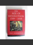 The Age of Revolution 1789-1848 (History of Civilization) (Věk revoluce, Průmyslová revoluce, Francouzská revoluce, nacionalismus) - náhled