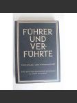 Führer und Verführte. Eine Analyse deutschen Schicksals (Německo, politika, nacionalismus, první světová válka, druhá světová válka, SS, NSDAP) - náhled