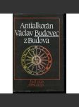 Antialkorán (Václav Budovec z Budova - Živá díla minulosti, sv. 108) - náhled