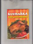 Kuchařka: Kuře pro labužníky - náhled