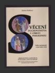 Svěcení duchovenstva v církvi podjednou / Ordinationes Clericorum In Ecclesia „Sub Una Specie“: Edice pramenů z let 1438–1521/ Editio fontium ad Bohemiam Moraviamque spectantium annis 1438–1521 - náhled