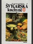 Švýcarská kuchyně - náhled