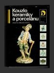 Kouzlo keramiky a porcelánu - náhled